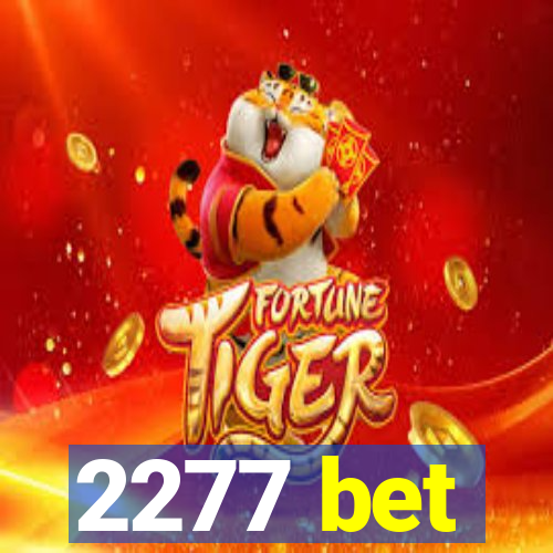 2277 bet